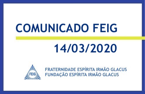 Comunicado FEIG – 14/03/2020 – Suspensão temporária das atividades
