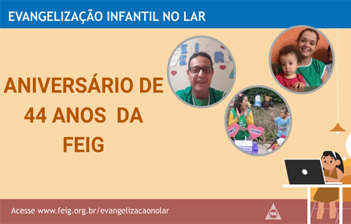Aniversário da FEIG – Turma dos Bebês (faixa etária sugerida 0 a 3 anos)
