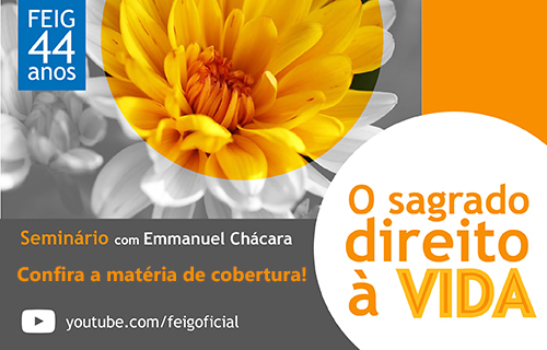 Seminário de “Valorização à Vida” com mensagem de comemoração e diretriz para os próximos anos