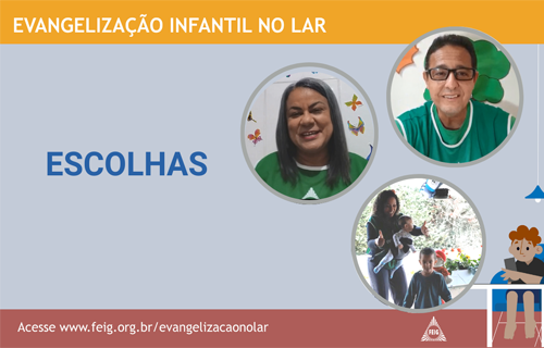 Escolhas – Turma dos Bebês (faixa etária sugerida 0 a 3 anos)