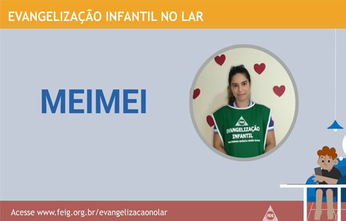 Meimei – Turma dos Menores (faixa etária sugerida 4 a 8 anos)