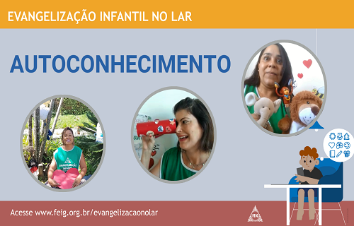 AUTOCONHECIMENTO – TURMA DOS BEBÊS (faixa etária sugerida 0 a 3 anos)