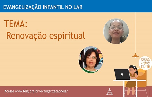 Ano Novo – Renovação Espiritual – Turma dos maiores (faixa etária sugerida 9 a 12 anos)