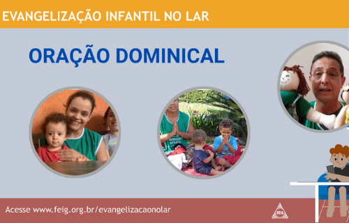 Oração Dominical – Turma dos Bebês (faixa etária sugerida 0 a 3 anos)