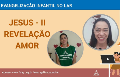 Segunda Revelação – Turma dos Menores (faixa etária sugerida 4 a 8 anos)