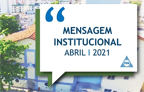 MENSAGEM INSTITUCIONAL – ATIVIDADES PRESENCIAIS PERMANECEM SUSPENSAS EM ABRIL