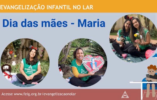 Dia das Mães – Turma dos Bebês (faixa etária sugerida 0 a 3 anos)