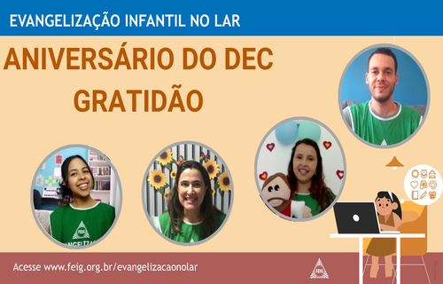 Aniversário do DEC – Gratidão – Turma dos menores (faixa etária sugerida 4 a 8 anos)