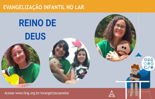 Reino de Deus – Turma dos bebês (faixa etária sugerida 0 a 3 anos)