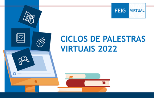 Ciclos de Palestras Virtual permanecem no 1º semestre de 2022