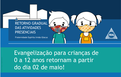 Fraternidade retorna com a Evangelização Infantil presencial