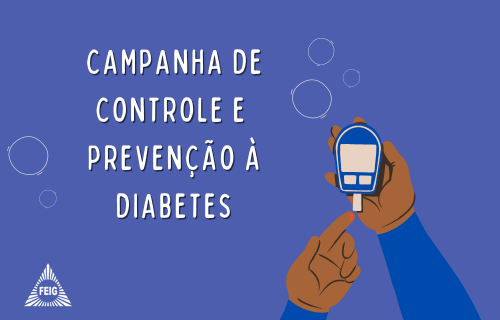Feig Promove Ação de Prevenção a Diabetes