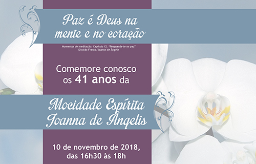 41 anos da Mocidade Espírita Joanna de Ângelis