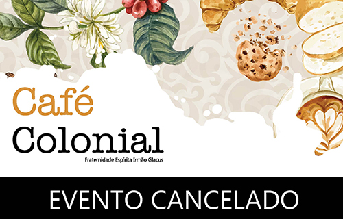 Cancelamento do Café Colonial
