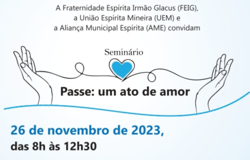 Participe do Seminário “Passe: um ato de amor”