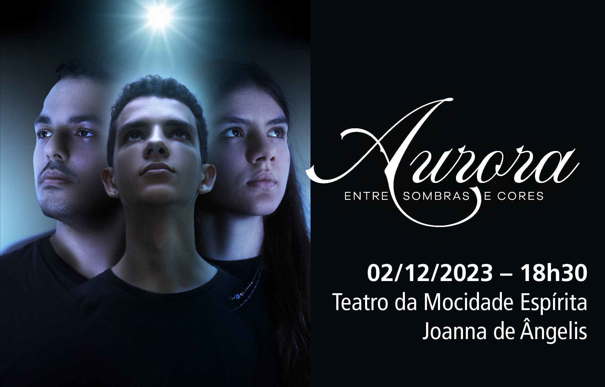 Prestigie “Aurora – Entre sombras e cores”, espetáculo da Mocidade Espírita Joanna de Ângelis