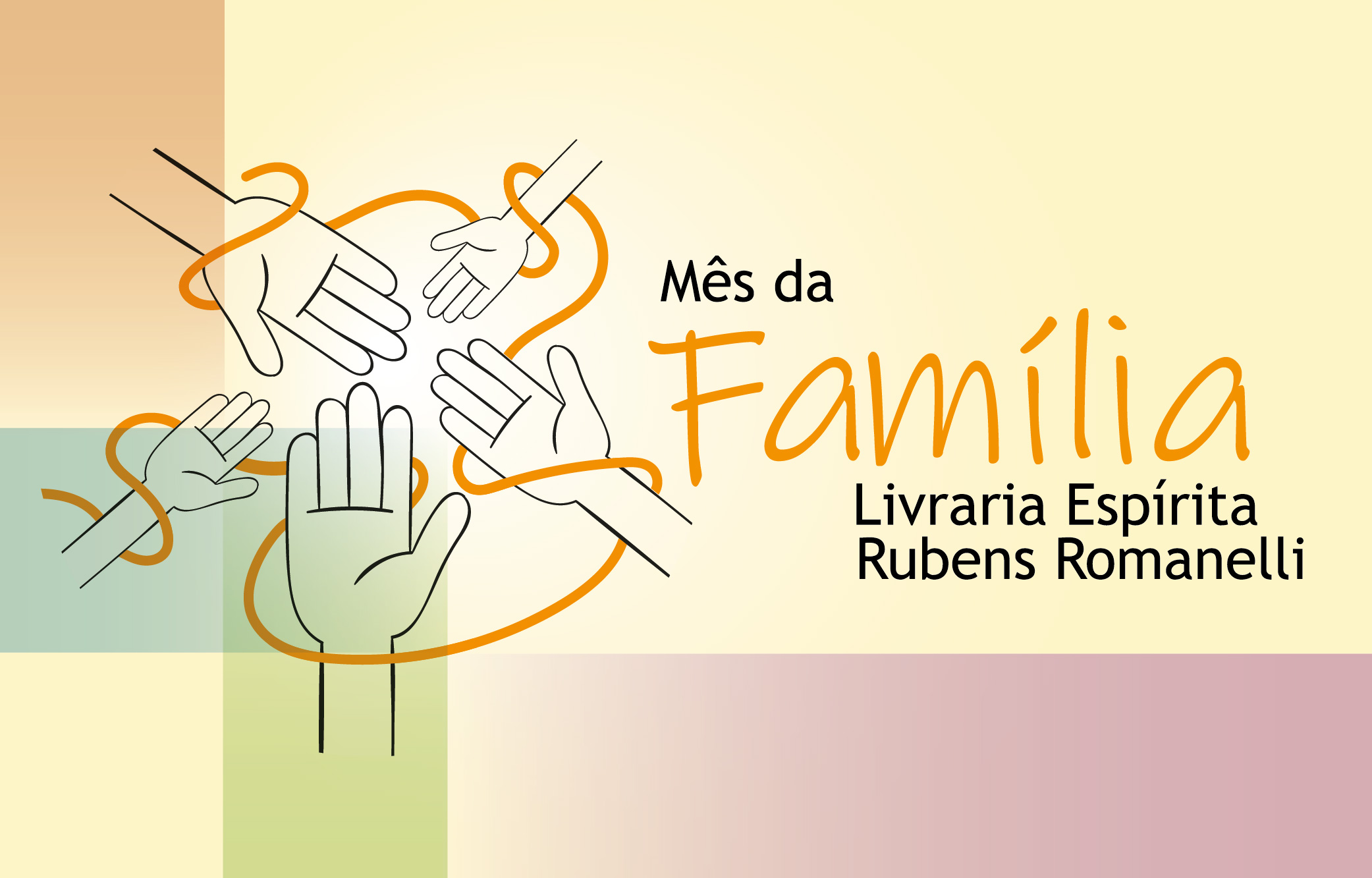 Mês da família na Livraria Espírita Rubens Romanelli