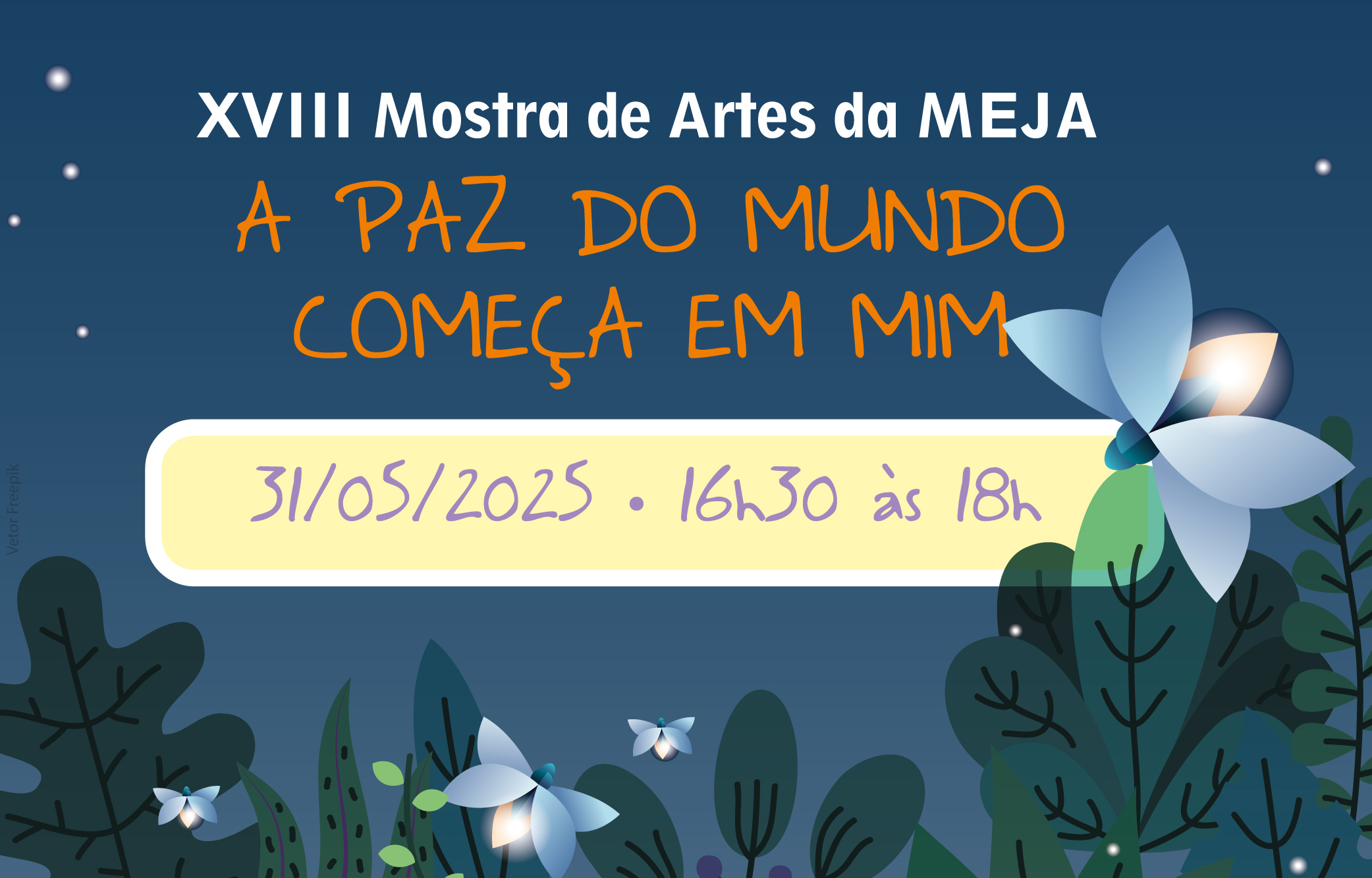 Participe da Mostra de Artes da MEJA