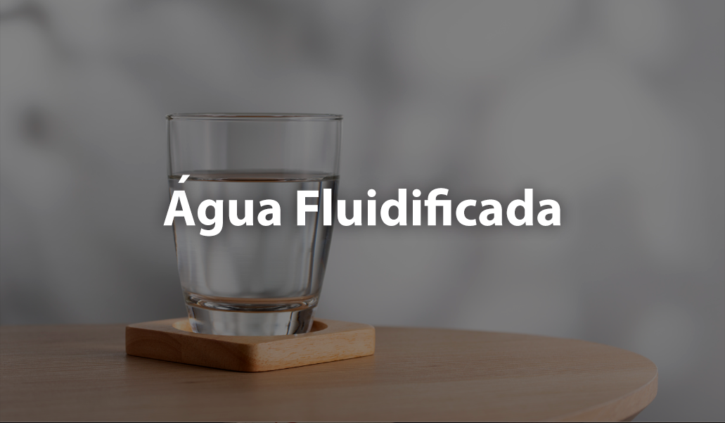 17_-Agua-Fluidificada