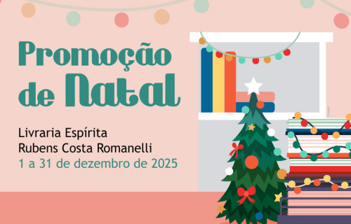 Participe da Promoção de Natal da Livraria Espírita Rubens Romanelli!