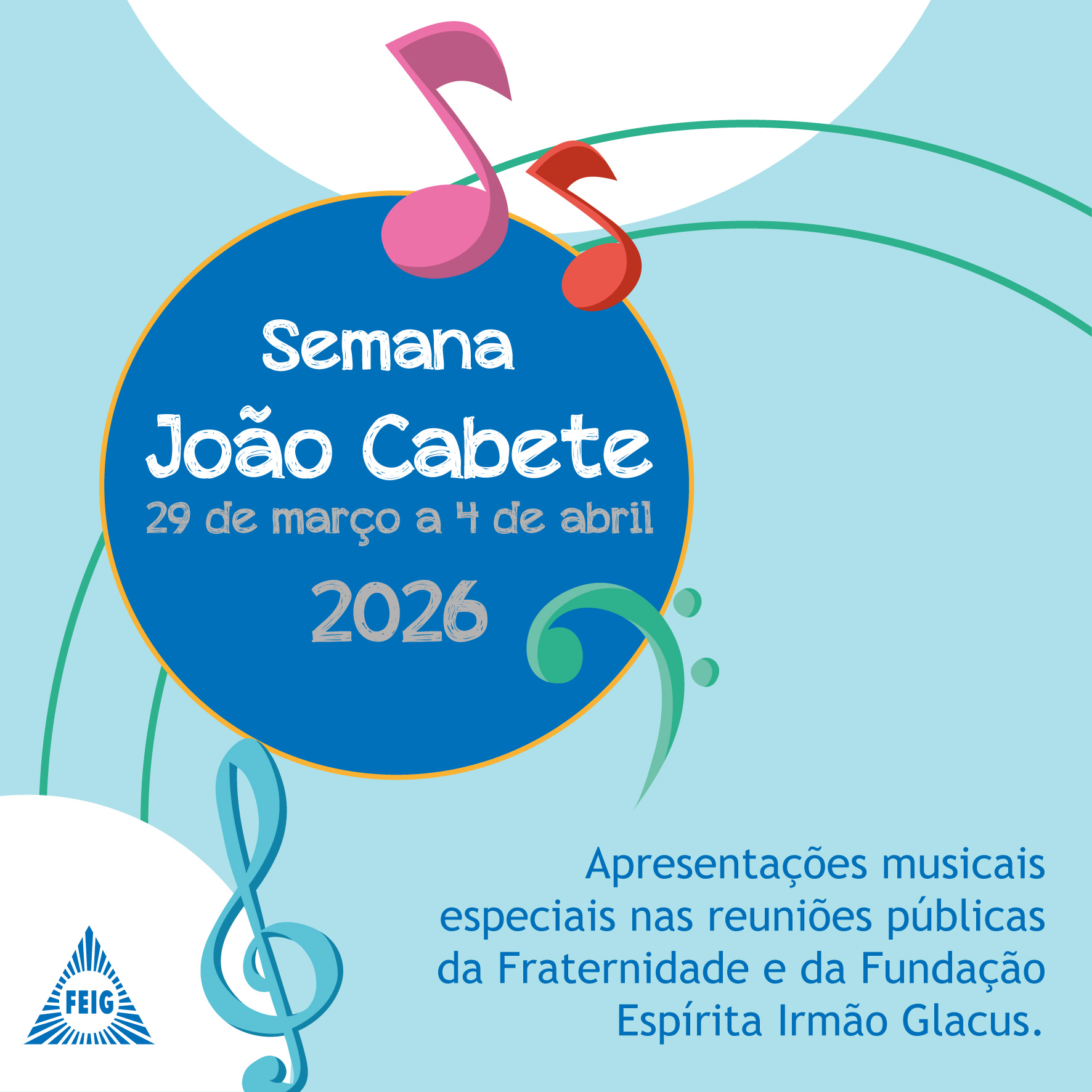 Semana João Cabete celebra a música espírita na Feig